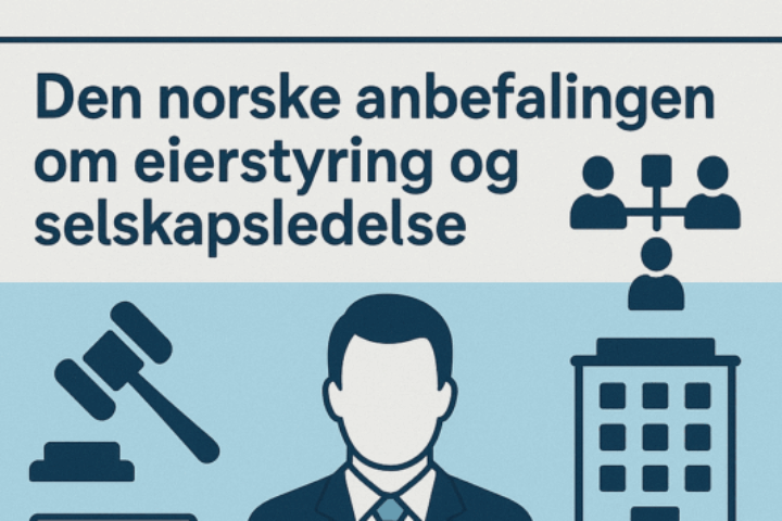 Ny anbefaling om eierstyring og selskapsledelse